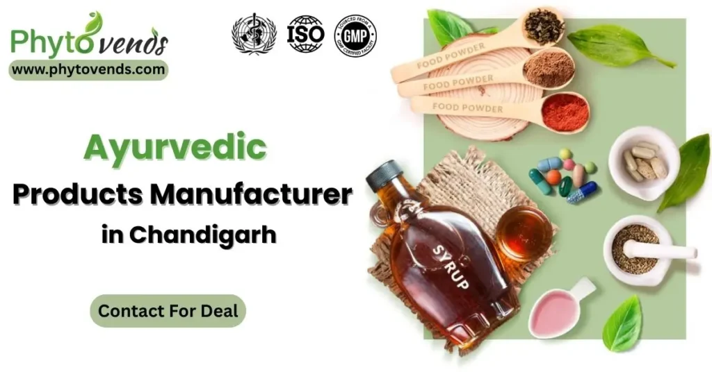 Leading Ayurvedic Products Manufacturer in Chandigarh for Herbal Healthcare