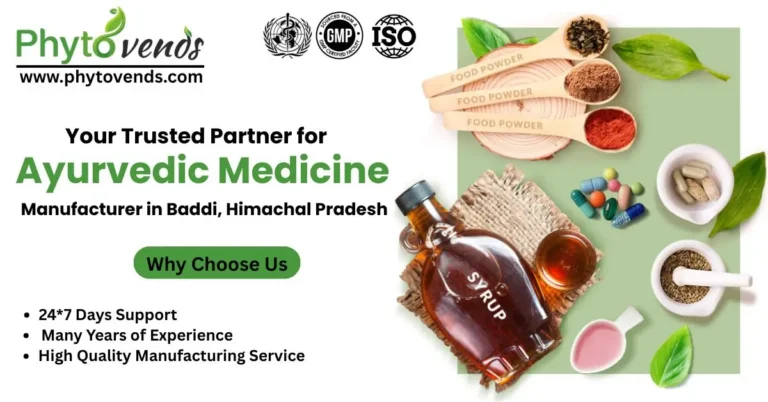 Your Trusted Partner for Ayurvedic Medicine Manufacturing in Baddi, Himachal Pradesh
