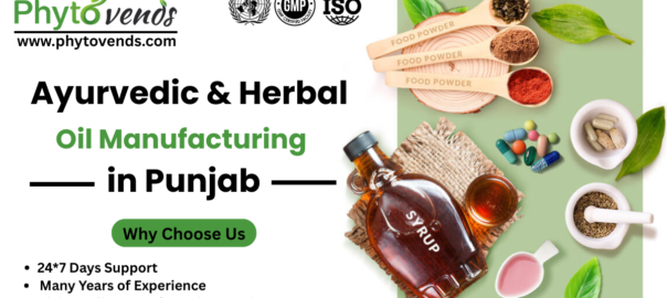 Ayurvedic & Herbal Oil Manufacturing in Punjab