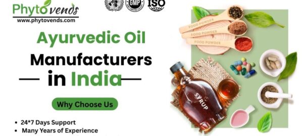 Ayurvedic Oil Manufacturers in India
