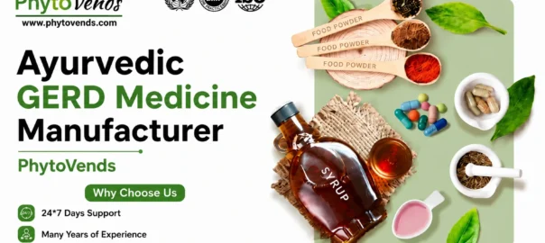 Best Ayurvedic GERD Medicine Manufacturer in India - Phytovends